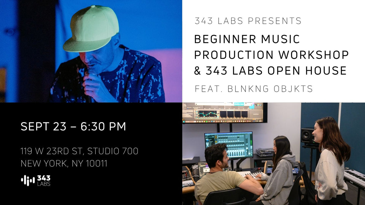 Free Beginner Music Production Workshop & 343 Labs Open House